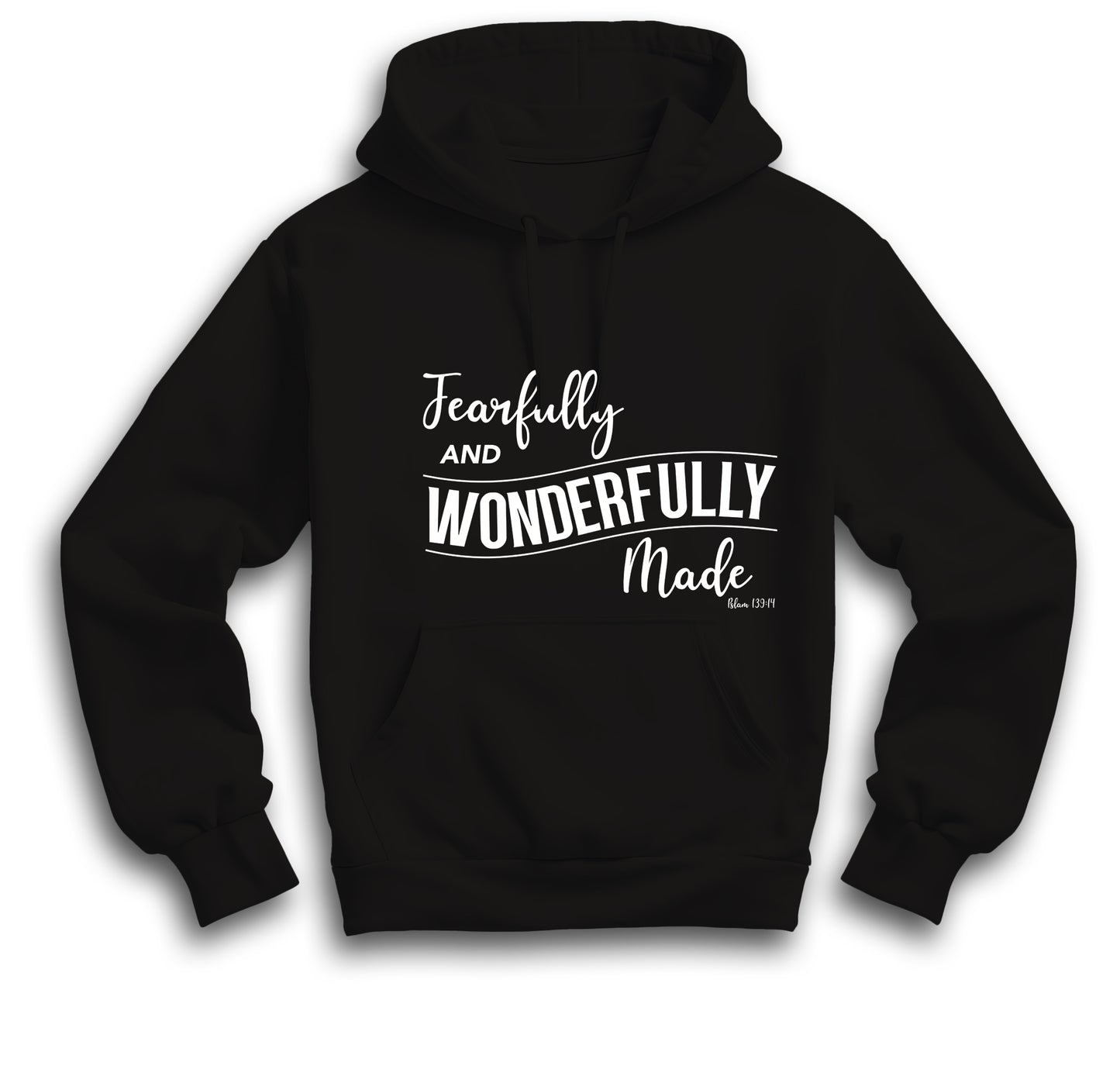 'FEARFULLY AND WONDERFULLY MADE' - HOODIE