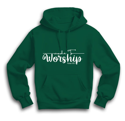 'MADE TO WORSHIP' - HOODIE